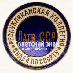 Знак «Республиканская коллегия судей по спорту Латвийской ССР»