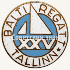АВЕРС: Знак участника XXV Балтийской регаты. Таллин № 8439б
